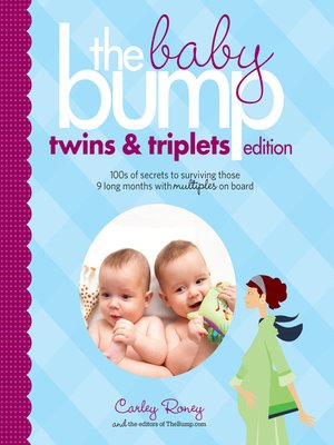 cover image of The Baby Bump -- Twins and Triplets Edition